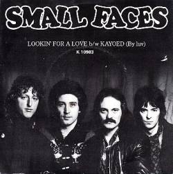 Small Faces : Lookin' For A Love
